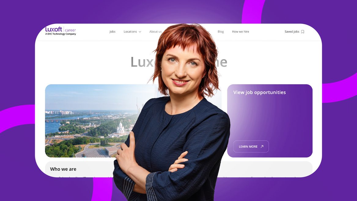 «Клієнти забувають що у нас війна адже для них це виглядає як business as usual. І це найвища оцінка яку може отримати наша локація». Велике інтервю керівниці Luxoft Ukraine Олени Самборської