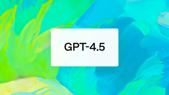Менше помилок, більше можливостей: OpenAI випустила GPT-4.5