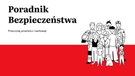 Safety manuals have begun to be distributed in Poland, there is even a Ukrainian version