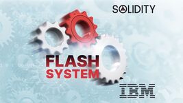 Як IBM FlashSystem допомагає бізнесу працювати швидше