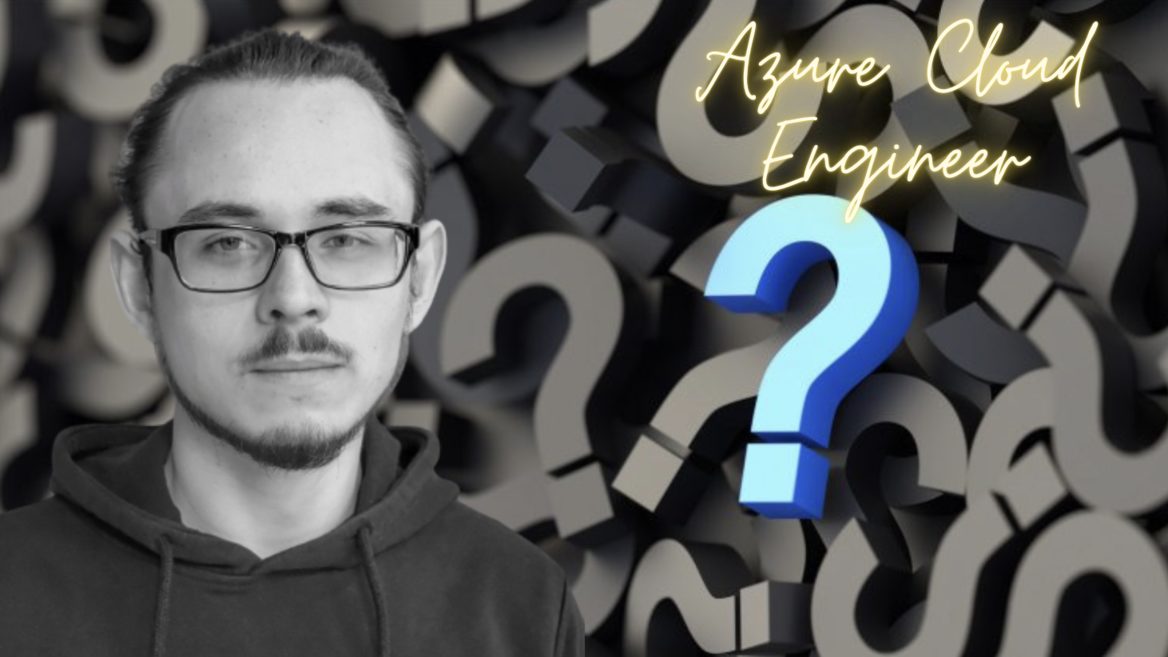 Мануал для джуна. Чим займається Azure Cloud Engineer:
must have навички початківця та список запитань зі співбесід від сеньйора із SoftServe